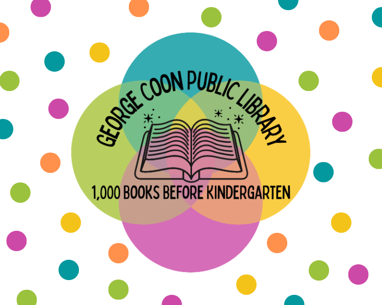 image of colorful dot and the text, George Coon Public Library, 1,000 Books Before Kindergarten