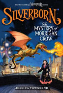 Image for "Silverborn: the Mystery of Morrigan Crow"