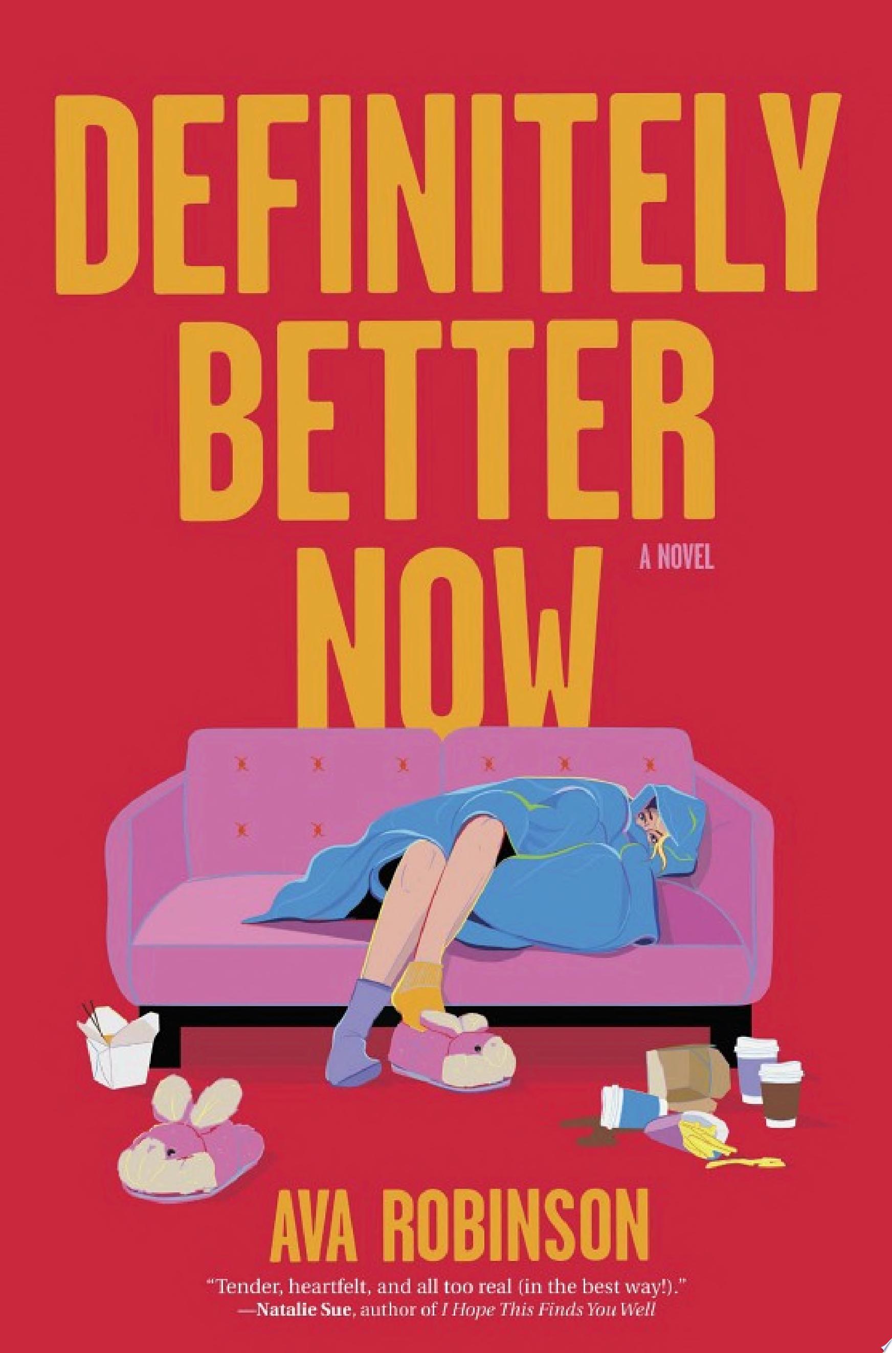 Image for "Definitely Better Now"