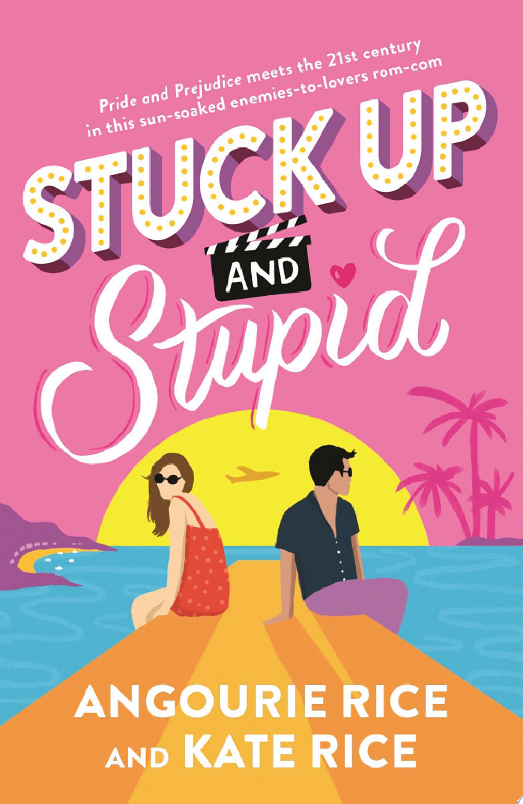 Image for "Stuck Up and Stupid"