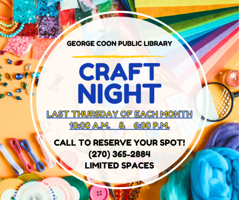 Photo of craft supplies with the text, Call to reserve your spot (270) 365-2884,Limited spaces