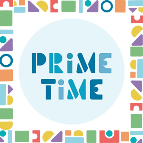 image of white background covered in colorful shapes with the centered text, "Prime Time"